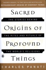 Sacred Origins of Profound Things