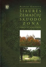 Šiaurės žemaičių Skuodo zona: tekstai su komentarais
