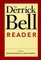 Derrick Bell Reader