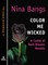 Color Me Wicked