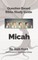 Bible Study Guide -- Micah