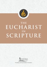 The Eucharist in Scripture