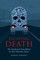 Escaping Death - The Unauthorized Story Behind the Final Destination Movies