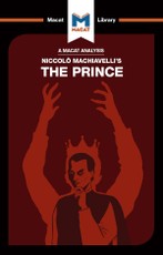 An Analysis of Niccolo Machiavelli's The Prince