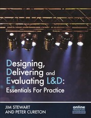 Designing, Delivering and Evaluating L&D