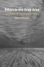 Ethics in the Gray Area