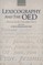 Lexicography and the Oed