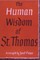 The Human Wisdom of St. Thomas