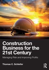 Construction Business for the 21st Century