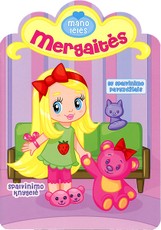 Mano lėlės. Mergaitės. Spalvinimo knygelė