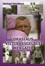 Drąsiaus viltis – išgelbėti mergaitę