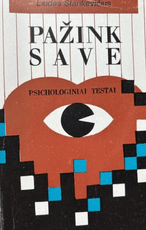 Pažink save. Psichologiniai testai