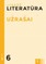 Literatūra. Užrašai 6 klasei, 1 dalis (serija „Atrask“)