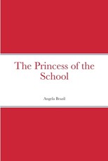 The Princess of the School