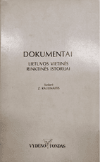 Dokumentai Lietuvos vietinės rinktinės istorijai
