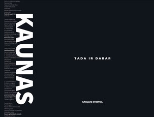 Kaunas tada ir dabar