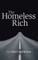 The Homeless Rich