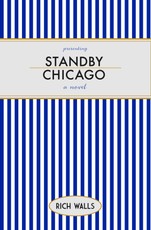Standby, Chicago
