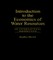 Introduction To The Economics Of Water Resources