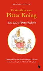 Et Verzällche vum Pitter Kning / The Tale of Peter Rabbit