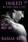 Inked in the Steel City Series Box Set #2