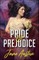 Pride & Prejudice