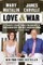 Love & War