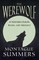 The Werewolf In Northern Europe, Russia, and Germany (Fantasy and Horror Classics)