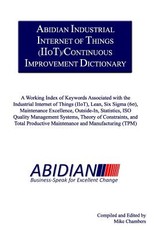 Abidian Industrial Internet of Things (IIoT)/Continuous Improvement Dictionary
