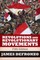 Revolutions and Revolutionary Movements