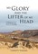 My Glory and the Lifter of My Head