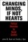 Changing Minds, If Not Hearts
