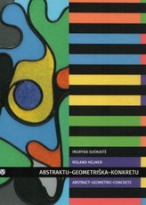 Abstraktu – geometriška – konkretu