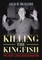 Killing the Kingfish