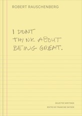 I Don't Think about Being Great