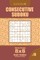 Consecutive Sudoku - 200 Hard Puzzles 8x8 (Volume 18)