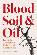 Blood, Soil, and Oil