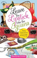 Leave the Lipstick, Take the Iguana