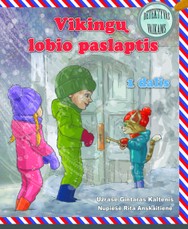 Vikingų lobio paslaptis. Akmuo po sušalusiu ežeru. 1 dalis