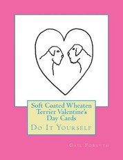 Soft Coated Wheaten Terrier Valentine's Day Cards