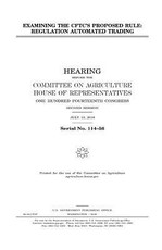 Examining the CFTC's proposed rule