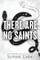 Lark, S: THERE ARE NO SAINTS