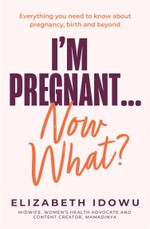 IM PREGNANT NOW WHAT PB