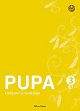 Pupa. Dalijamoji medžiaga 3 klasei, 3 dalis. Serija ŠOK