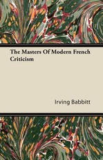 The Masters of Modern French Criticism