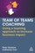 Hawkins, P: Team of Teams Coaching