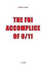 The FBI, Accomplice of 9/11