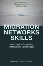 Migration - Networks - Skills