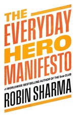 The Everyday Hero Manifesto