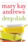 Deep Dish